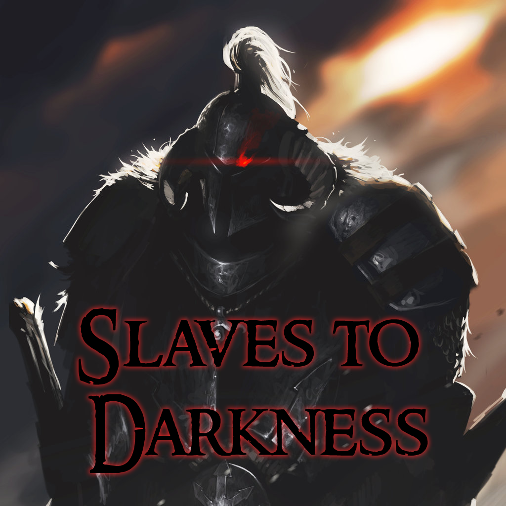 Slaves to Darkness